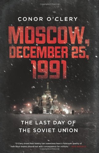 Conor O'Clery/Moscow, December 25, 1991@The Last Day of the Soviet Union
